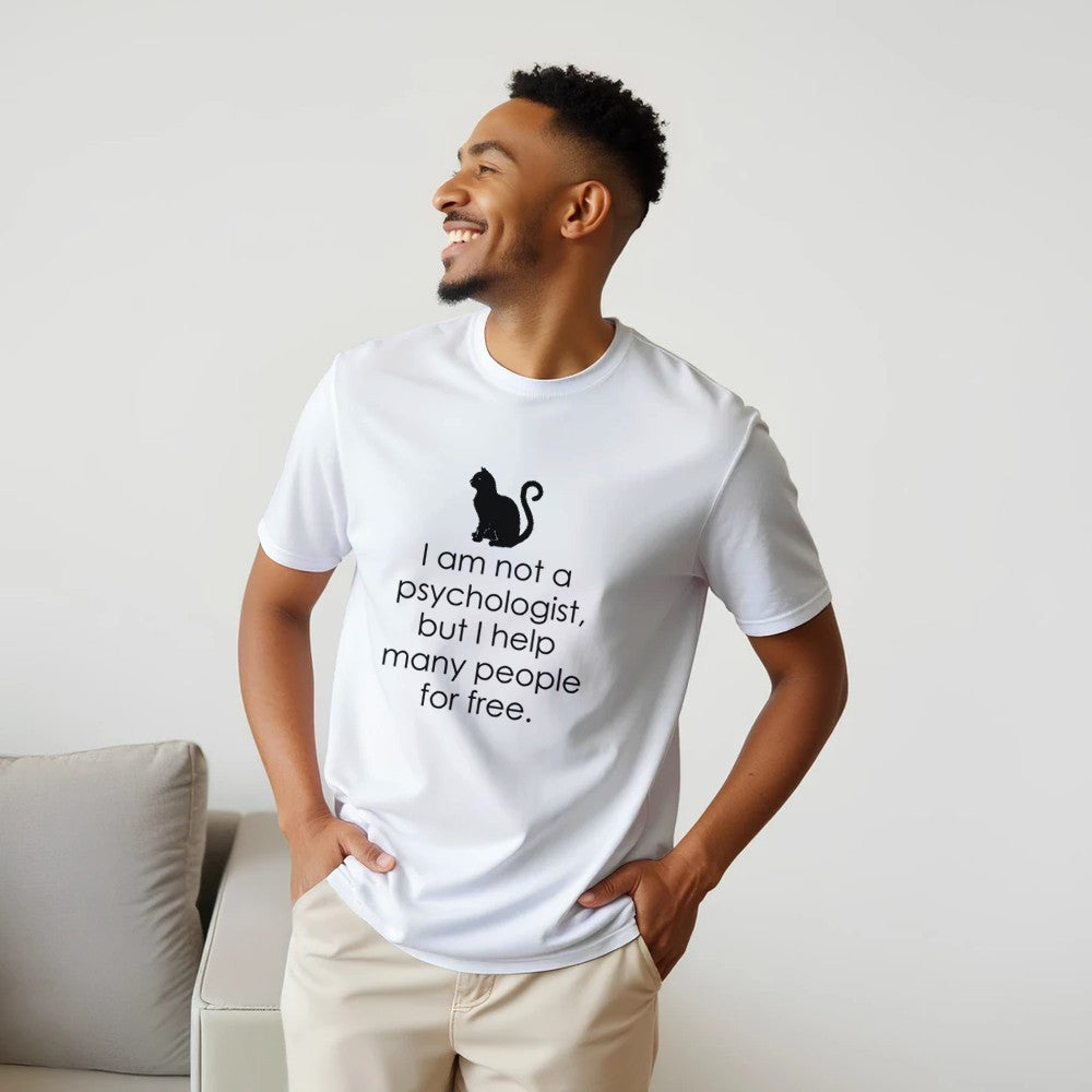 I Am Not A Psychologist But I Help Many People For Free T-Shirt - Premium Quality Graphic Tee - Kawaii Therapy Shop