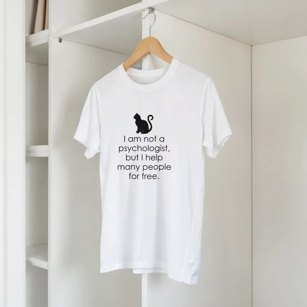 I Am Not A Psychologist But I Help Many People For Free T-Shirt - Premium Quality Graphic Tee - Kawaii Therapy Shop