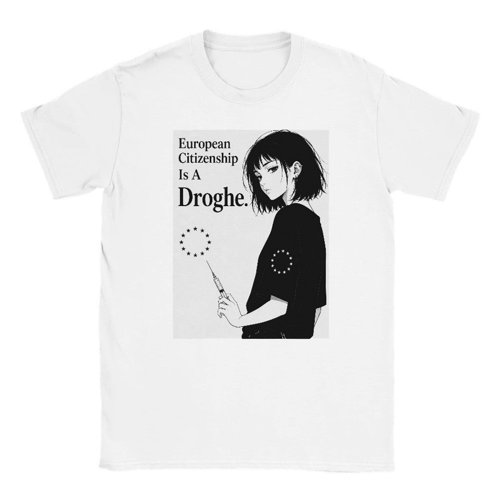 European Citizenship Is a Drug Premium Unisex T-Shirt - Kawaii Therapy Shop