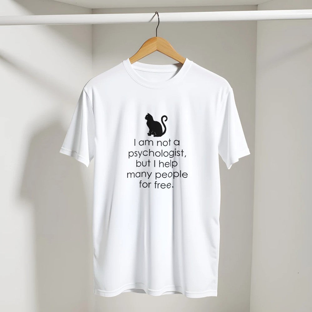 I Am Not A Psychologist But I Help Many People For Free T-Shirt - Premium Quality Graphic Tee - Kawaii Therapy Shop
