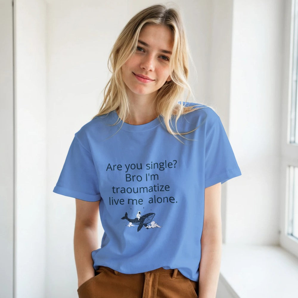 Traumatized & Single Graphic T-Shirt - Unisex Heavy Cotton Tee - Kawaii Therapy Shop