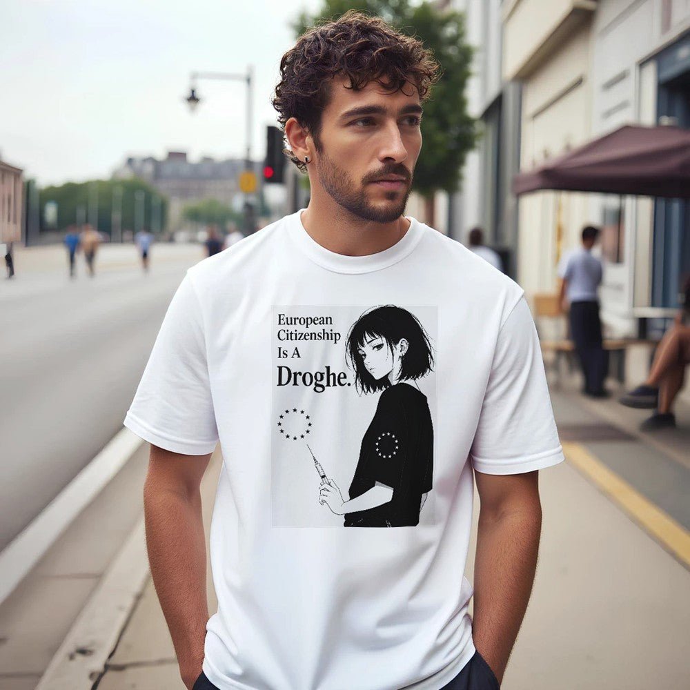 European Citizenship Is a Drug Premium Unisex T-Shirt - Kawaii Therapy Shop