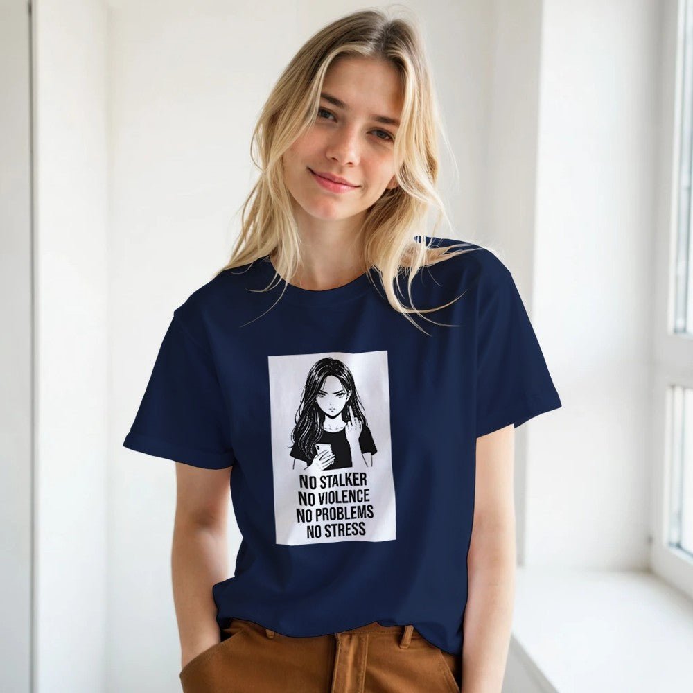 No Stalker No Violence No Problem No Stress Unisex T-Shirt - Kawaii Therapy Shop