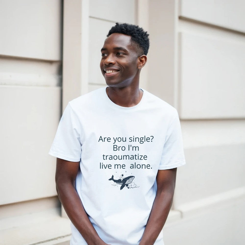Traumatized & Single Graphic T-Shirt - Unisex Heavy Cotton Tee - Kawaii Therapy Shop