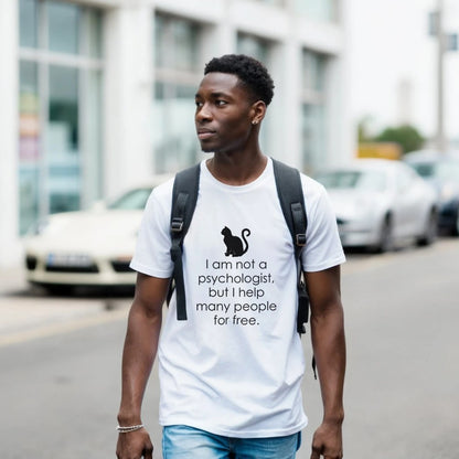 I Am Not A Psychologist But I Help Many People For Free T-Shirt - Premium Quality Graphic Tee - Kawaii Therapy Shop